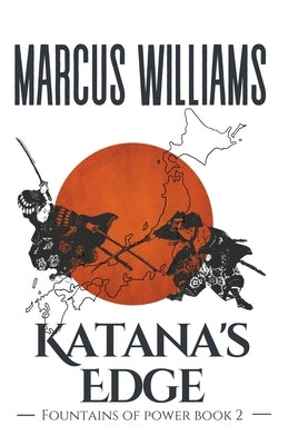 Katana's Edge by Williams, Marcus