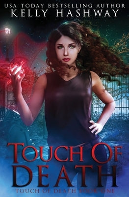 Touch of Death by Hashway, Kelly