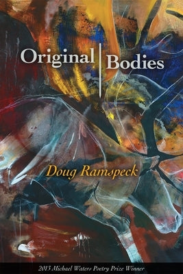 Original Bodies by Ramspeck, Doug