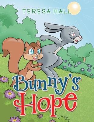 Bunny's Hope by Hall, Teresa
