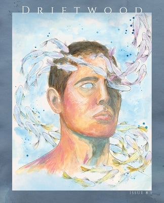 Driftwood Press 8.1 by McNulty, James