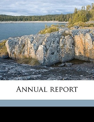 Annual Report Volume 1900 by United States Naval Observatory, States