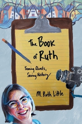 The Book of Ruth by Little, M. Ruth
