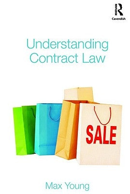 Understanding Contract Law by Young, Max