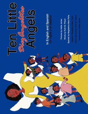 Ten Little Angels: In English and Spanish by Pittard, Ruth M.