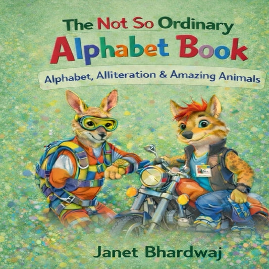The Not So Ordinary Alphabet Book by Noor, Aria