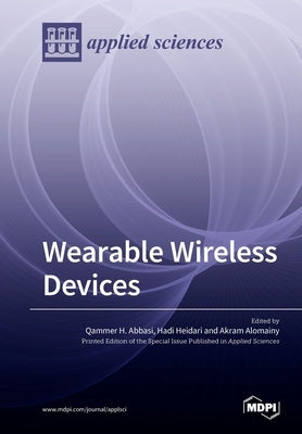 Wearable Wireless Devices by Abbasi, Qammer H.