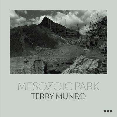 Mesozoic Park: Terry Munro by Munro, Terry