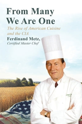 From Many We Are One by Metz, Ferdinand