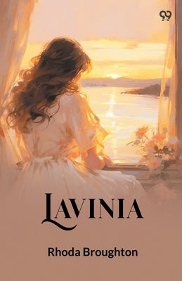 Lavinia by Broughton, Rhoda