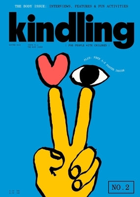 Kindling 02 by Kinfolk