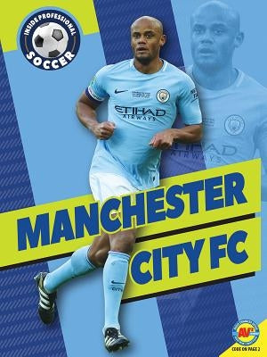 Manchester City FC by Williams, Heather