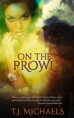 On the Prowl by Michaels, T. J.
