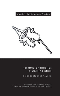 Ormolu Chandelier & Walking Stick by Kon, Desmond