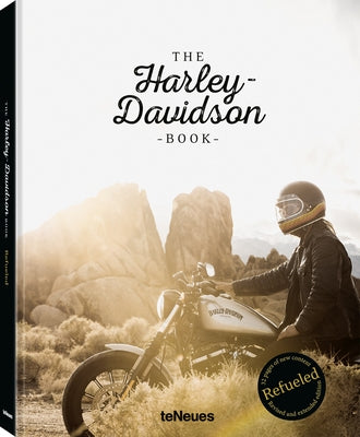 The Harley-Davidson Book - Refueled by Verlag, Teneues