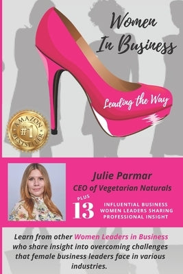 Women in Business: Leading the Way by Davis, April