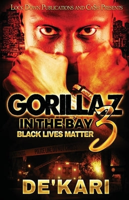 Gorillaz in the Bay 3: Black Lives Matter by De'kari