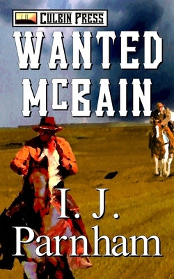Wanted: McBain by Parnham, I. J.