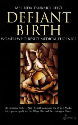 Defiant Birth by Reist, Melinda Tankard