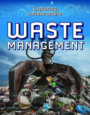 Waste Management by Reilly, Kevin