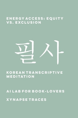 Energy Access: Equity vs. Exclusion by Ai Lab for Book-Lovers