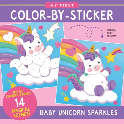 My First Color-By-Sticker Book - Baby Unicorn Sparkles by 