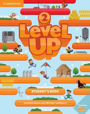 Level Up Level 2 Student's Book by Nixon, Caroline