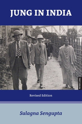 Jung in India by Sengupta, Sulagna