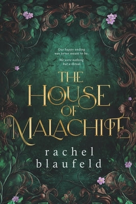 The House of Malachite by Blaufeld, Rachel