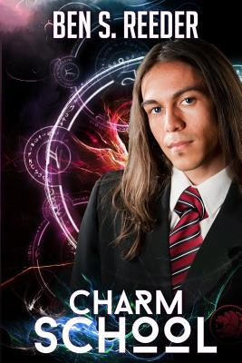 Charm School by Reeder, Ben