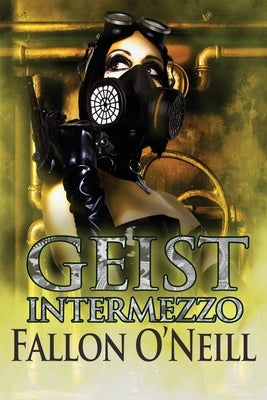 Geist Intermezzo by O'Neill, Fallon