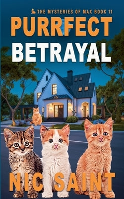 Purrfect Betrayal by Saint, Nic