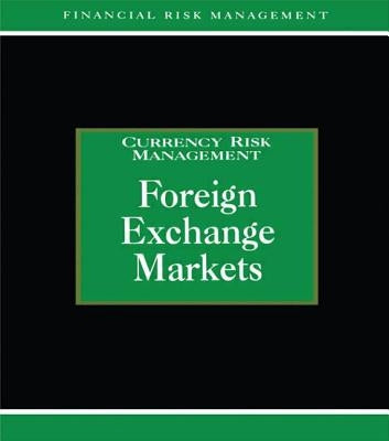 Foreign Exchange Markets by Graham, Alastair