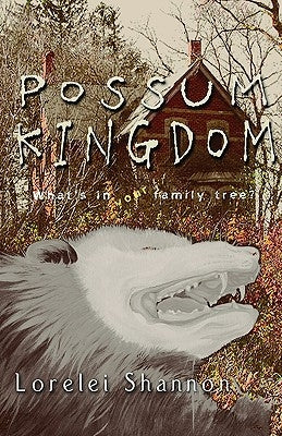 Possum Kingdom by Shannon, Lorelei
