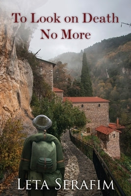 To Look on Death No More by Serafim, Leta