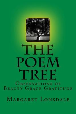 The Poem Tree by Lonsdale, Margaret