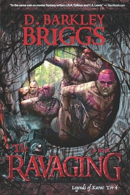 The Ravaging: * 10th Anniversary Edition * by Briggs, D. Barkley