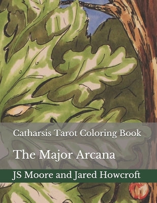 Catharsis Tarot Coloring Book: The Major Arcana by Howcroft, Jared Ross