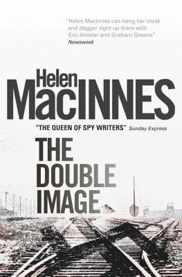The Double Image by MacInnes, Helen