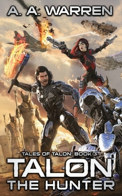 Talon the Hunter by Warren, A. a.