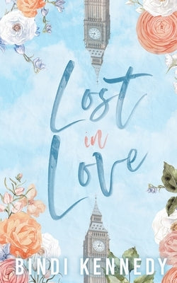 Lost in Love by Kennedy, Bindi