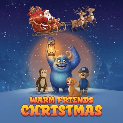Warm Friends Christmas by Anthony Soluri