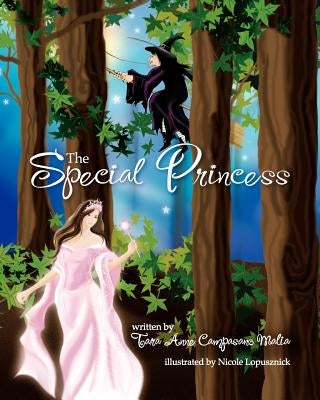 The Special Princess by Campasano Malia, Tara