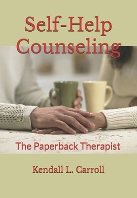 Self-Help Counseling The Paperback Therapist by Obas, Margarette Ann