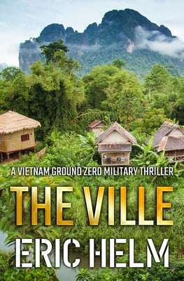 The Ville by Helm, Eric