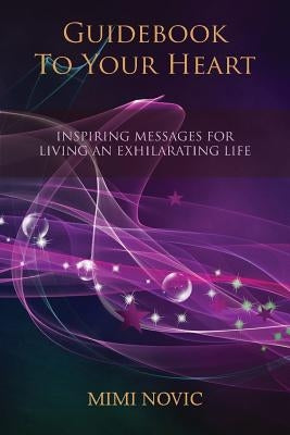 Guidebook To Your Heart by Novic, Mimi
