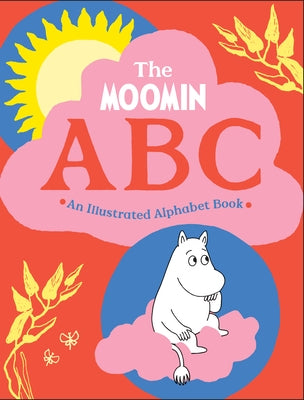 The Moomin ABC: An Illustrated Alphabet Book by Jansson, Tove