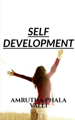 Self Development: Spirituality by Valli, Amrutha Phala