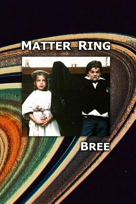 Matter Ring by Bree, Bree