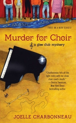 Murder for Choir by Charbonneau, Joelle